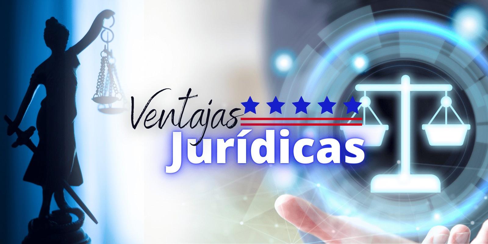 BIENES RAÍCES EN EE. UU.: VENTAJAS JURÍDICAS
